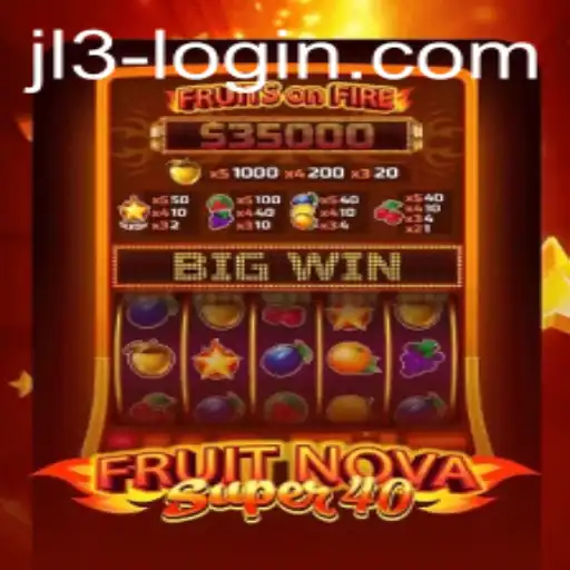 Discover FruitNovaSuper40: A Thrilling Gaming Experience